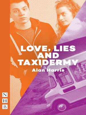 cover image of Love, Lies and Taxidermy